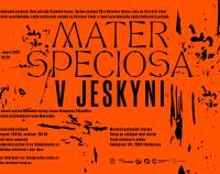 Mater speciosa V JESKYNI 24. 2. 2024 - pozvánka
